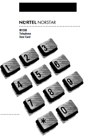 Norstar M7208 User Guide Norstar M7208 User Guide