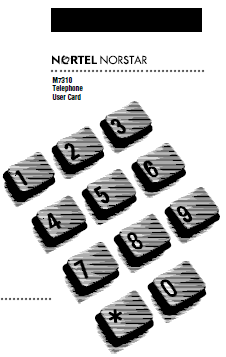 Norstar M7310 User Guide Norstar M7310 User Guide
